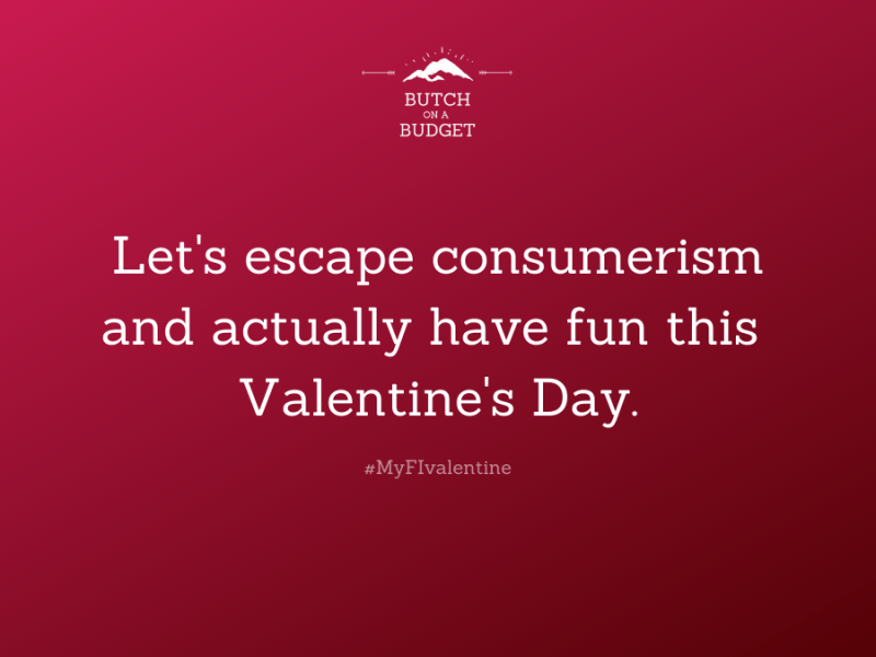 6 Valentine’s Day Date Ideas that Won’t Break Your Budget’s&nbsp;Heart